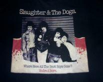 RARE SLAUGHTER AND THE DOGS 1983 