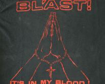  BL'AST IT'S IN MY BLOOD 1987 ORIGINAL  80S