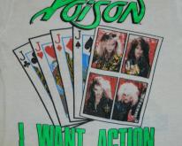  POISON I WANT ACTION 80S  Tour 