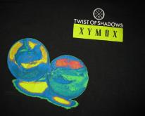 1989 XYMOX TWIST OF SHADOWS  