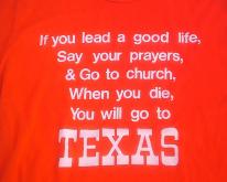  80s When You Die You Will Go To Texas funny 