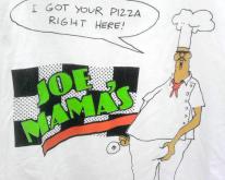 1988 JOE MAMA'S PIZZA funny humor   Burbank