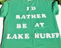 1970s I'd Rather Be At Lake Hurff  