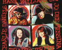 Hank Williams Jr. Charlie Daniels Travis Tritt 