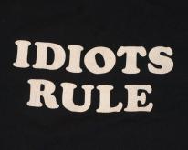  Black IDIOTS RULE  Janes Addiction