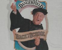 1980s Rodney Dangerfield BACK TO SCHOOL Movie T-Shir