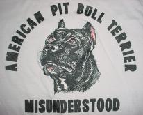  American Pit Bull Terrier MISUNDERSTOOD  S