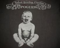  THE POGUES - NAKED HOWLING FREEDOM 