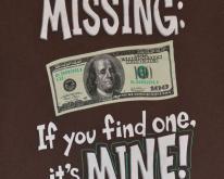  80s 90s Missing $100 Dollars  Funny - Sz S-M