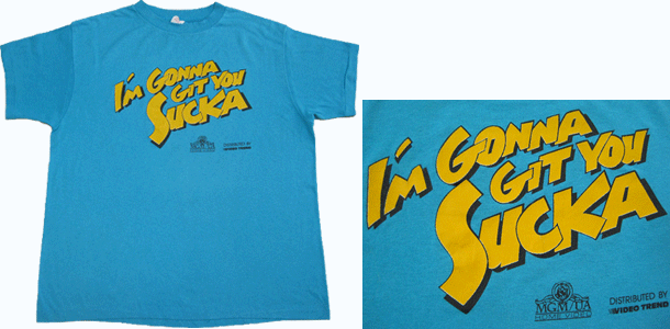 vintage i'm gonna git you sucka t-shirt