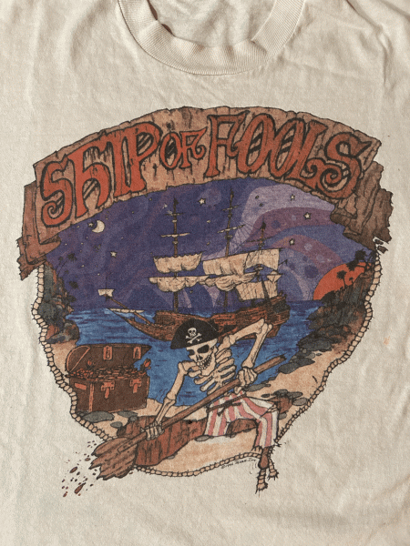 1990s Grateful Dead T-Shirt with SHIP OF FOOLS graphic I CANNOT find anywhere