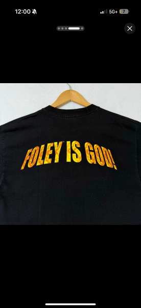 Foley is God! Tee