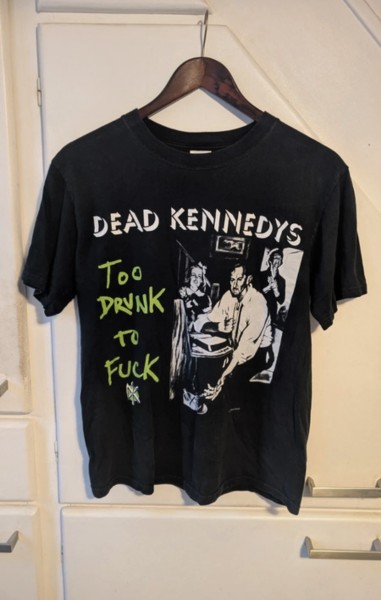 Vintage Dead Kennedy’s Too Drunk to Fuck 1995