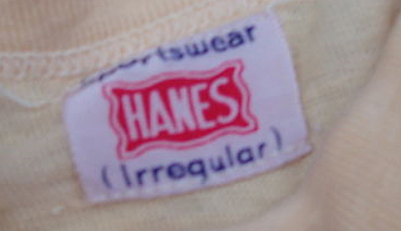 1940s Hanes Irregular Tag