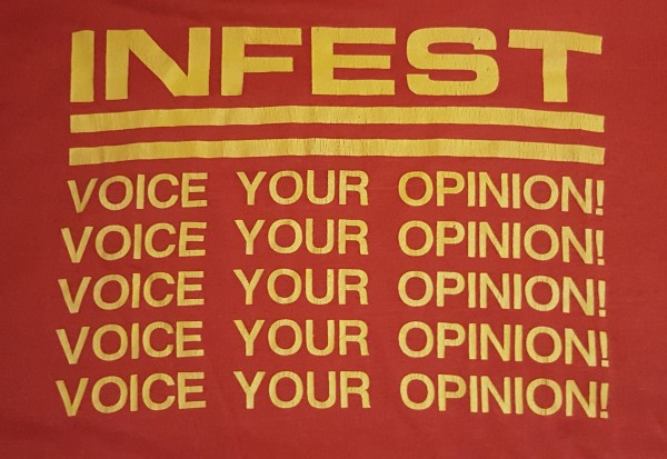 Vintage original 90/91 INFEST 'VOICE YOUR OPINION!' t-shirt