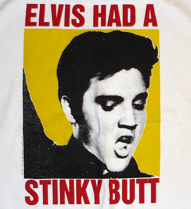 vintage bad otis elvis had a stinky butt t-shirt 