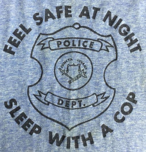 Vintage 70s 80s Funny Policeman “Sleep With A Cop” T-Shirt