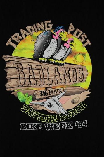 Vintage ’94 Daytona Bike Week Bad Lands Trading Post T-Shirt