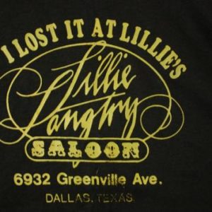 Vintage Lillie Langtry Saloon T-Shirt Dallas Texas 70's/80's