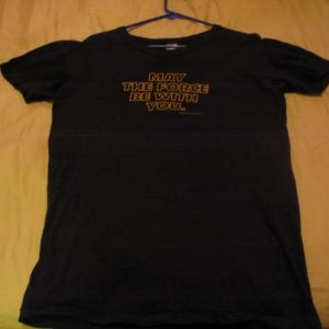 Star Wars "May The Force Be With You" t-shirt.
