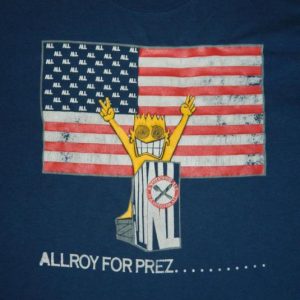 Vintage 1988 ALL ALLROY FOR PREZ T-Shirt descendents 80s