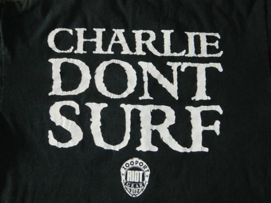 Vintage CHARLIE DON’T SURF T-Shirt 90s Charles Manson | Defunkd