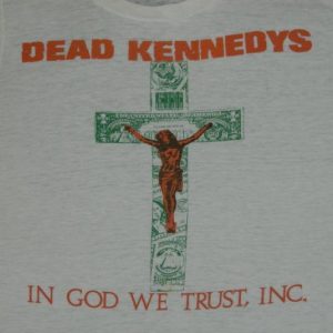 Vintage DEAD KENNEDYS 1981 In God We Trust T-Shirt Paper Thin