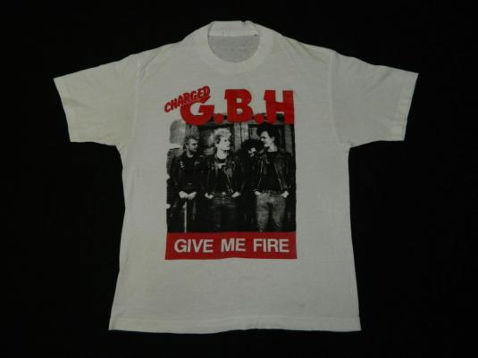 Vintage CHARGED G.B.H. GIVE ME FIRE 80S T-Shirt gbh punk