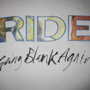 1992 RIDE GOING BLANK AGAIN VINTAGE T-SHIRT