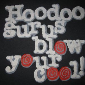 1987 HOODOO GURUS BLOW YOUR COOL VINTAGE T-SHIRT