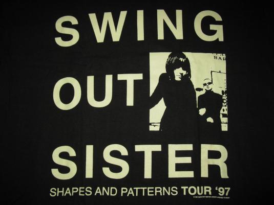 1997 SWING OUT SISTER SHAPES AND PATTERNS VINTAGE T-SHIRT