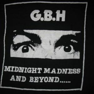 G.B.H. MIDNIGHT MADNESS VINTAGE T-SHIRT PUNK CHARGED GBH
