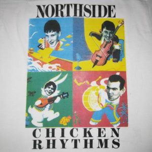 1991 NORTHSIDE CHICKEN RHYTHMS VINTAGE T-SHIRT MADCHESTER