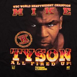 Vintage 90s Mike Tyson All Fired Up '96 Boxing Match T-Shirt