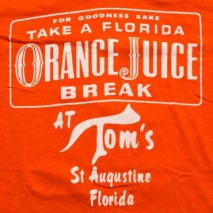 Florida Orange Juice T-Shirt, Tom's, St. Augustine FL, 80s