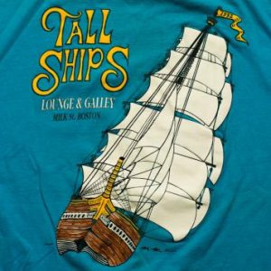 Tall Ships Boston T-Shirt, Milk St Lounge & Galley, Harbor