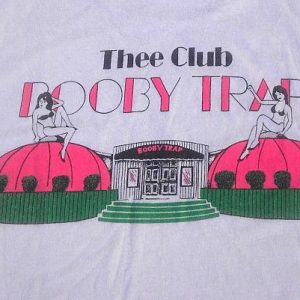 Vintage 80s Booby Trap Thee Club strip club t-shirt funny