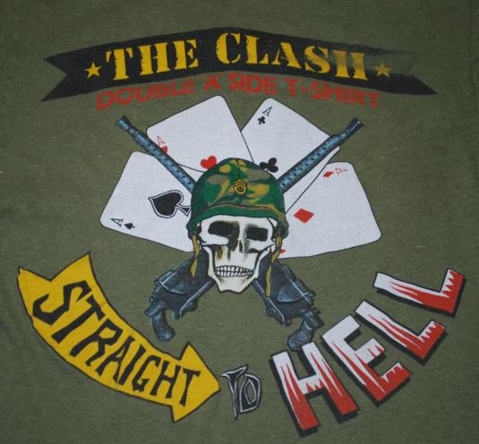 VINTAGE CLASH STRAIGHT TO HELL 1984 T-SHIRT*