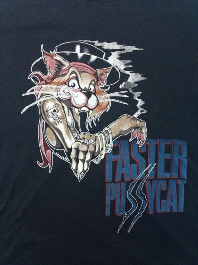 Vintage 80s FASTER PUSSYCAT Itch You Can’t Scratch T Shirt