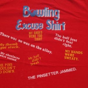 Vintage 1980s Bowling Excuse Red Muscle T-Shirt S/M Ched