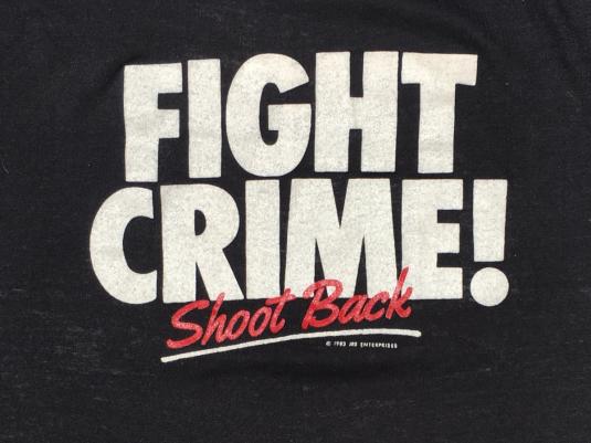 Vintage 1980s Fight Crime Shoot Back T-Shirt S/M