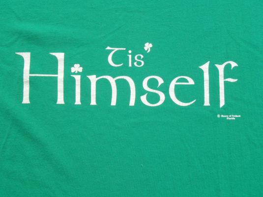 Vintage 1980s Tis Himself Irish Green T Shirt XL