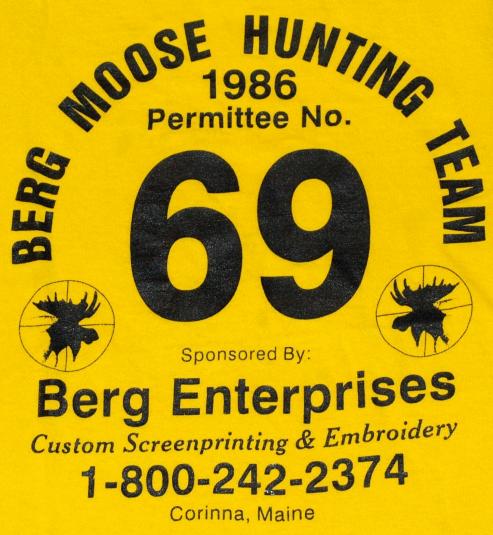 Vintage 1986 69 Moose Hunting Team T Shirt