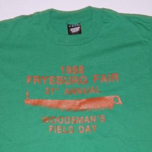 VTG 80's Fryeburg Maine Fair Woodmans Day Lumberjack T-Shirt
