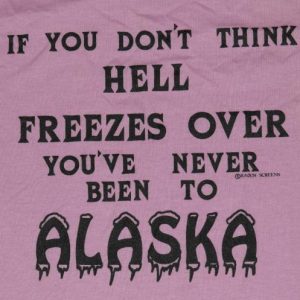 Vintage 1980s Alaska Hell Pink Soft Thin indie T-Shirt