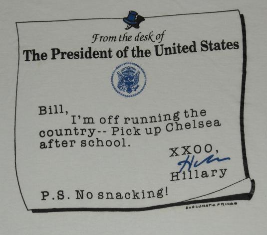 Vintage 1990s Hilary Clinton President Letter T-Sshirt