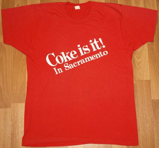 Vintage 1980s Coca Cola COKE IS IT Sacramento T-Shirt