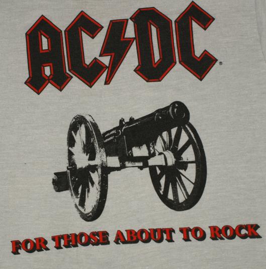 VTG 1981 AC/DC For Those About To Rock Original T-Shirt