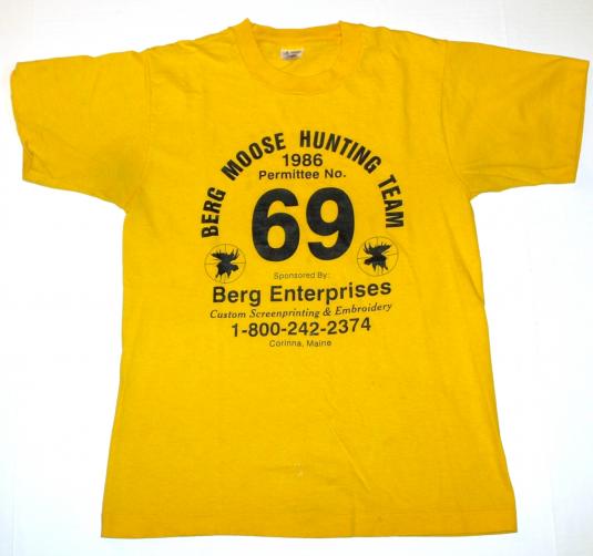 Vintage 1986 69 Moose Hunting Team T Shirt