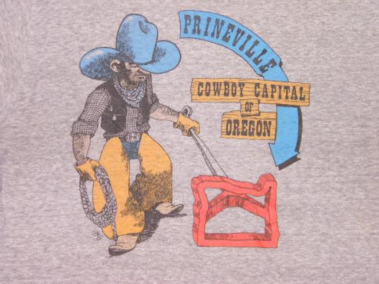 Vintage 80’s Prineville Cowboy Capital of Oregon T-Shirt